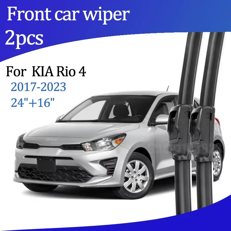 

For KIA Rio 4 MK4 2017-2023 2018 2019 2020 Wiper Front Wiper Blades Windshield Windscreen Window Brush 24"+16" Car Accessories