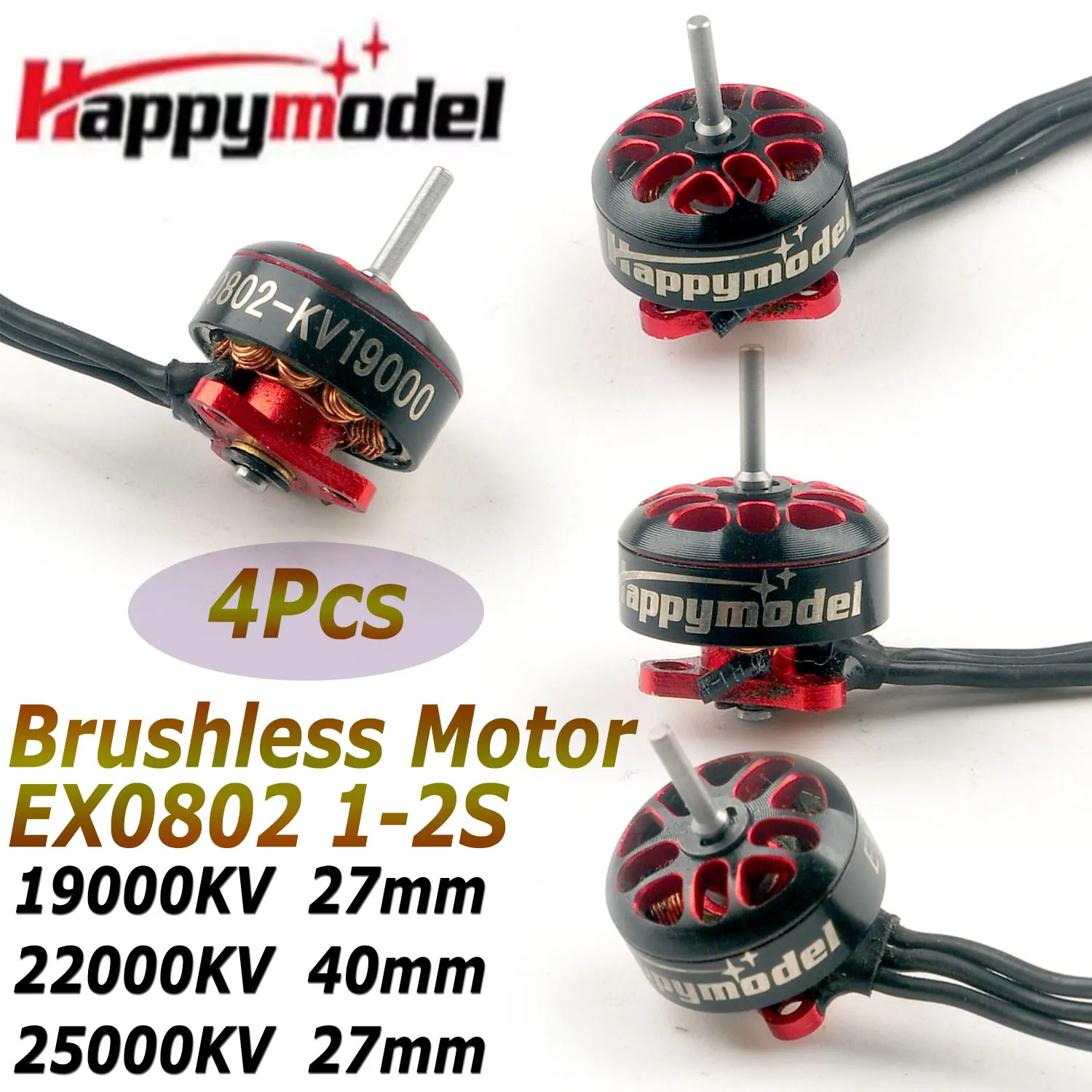 

4Pcs H​appyModel Waterproof Brushless Motor 19000KV 22000KV 25000KV EX0802 1-2S 27mm/40mm for RC Racing FPV Drones Models Parts