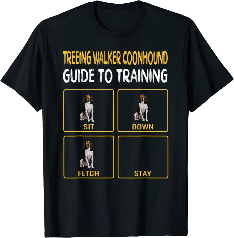 Treeing Walker Coonhound Guide To Training Dog Obedience Shirt For Men Clothing Women Short Sleeve Tees High Quality 100%Cotton