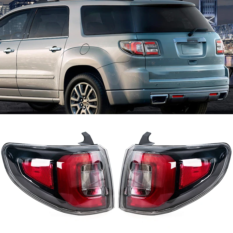 

For GMC Acadia 2013 2014 2015 2016 LED Tail Light Brake Lamp Driving Light Turn Signal Light Car Accessories 84051376-PFM