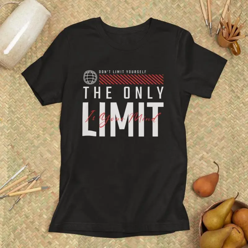 

Motivational T Shirt Inspiring Design The Only Limit Is Your Mind Idea for Fitness and Mindset Fans Birthday