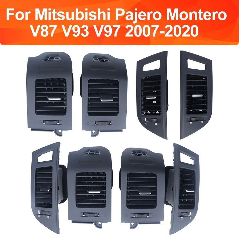 

For Mitsubishi Pajero Montero V87 V93 V97 2007-2020 Air Conditioning Outlet Assembly Panel Ventilation Refitting Fascia Parts