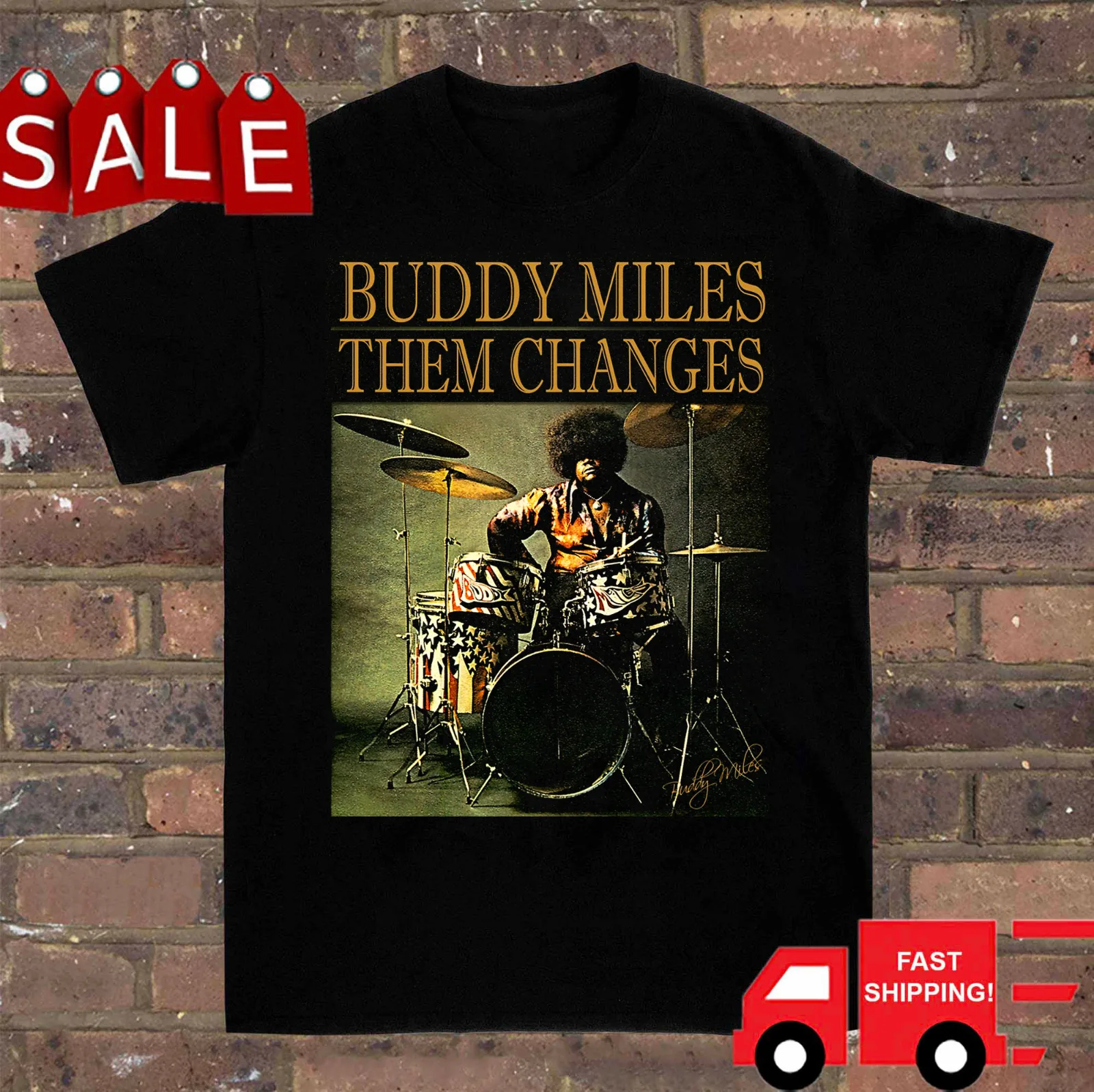 Buddy Miles Them Changes Signature Shirt Classic Black Unisex S-5XL CC4345