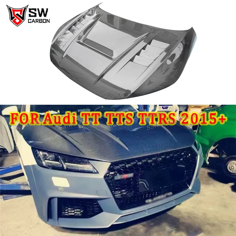 

Высококачественный капот из углеродного волокна для Audi TT TTS TTRS 2015-2020, передний бампер автомобиля, капот, вентиляционные крышки, автозапчасти, Bodykit