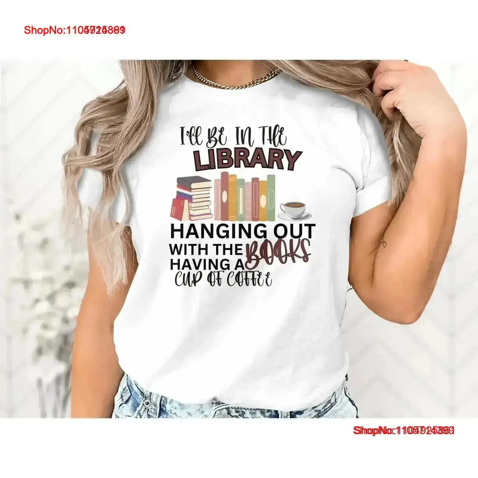 Aliexpress I'll Be In The Library Hanging Out T Shirt Book Lover Coffee Unique for Readers vintage Washed Stretched Soft Versatile - Aliexpress Deal