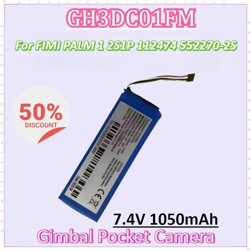 

New GH3DC01FM 7.4V 1050mAh Polymer Li-Ion Battery for FIMI PALM 1 PALM1 Gimbal Pocket Camera 2S1P 112474 552270-2S