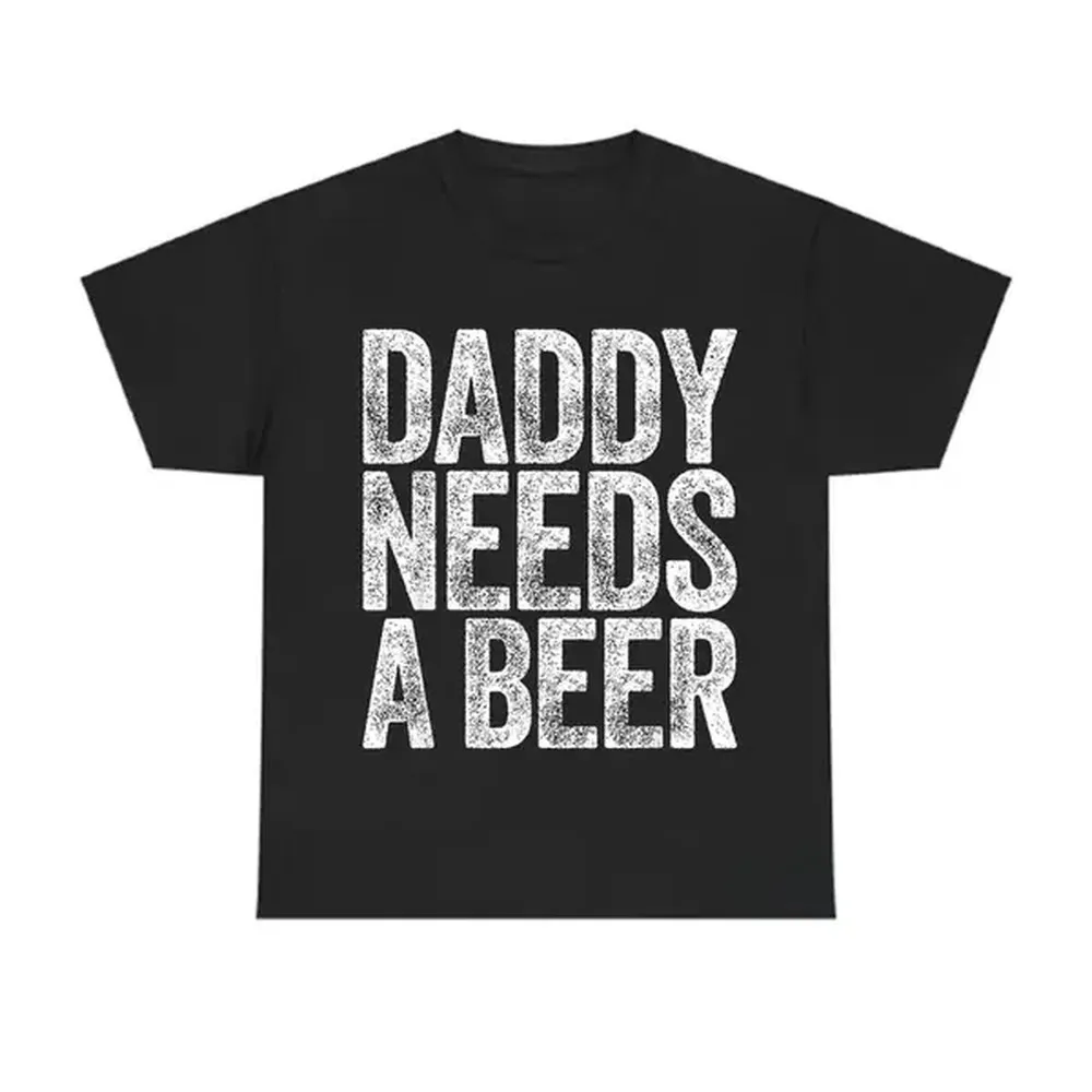 100% Soft Cotton Short-Sleeve Tshirt, Men's Funny "Daddy Needs A Beer" Drinking Graphic Tee, Casual Streetwear Top, Perfect Father's Day Gift for Beer-Lover Golf Enthusiasts, Shortsleeve, Beer‑Lover Tee