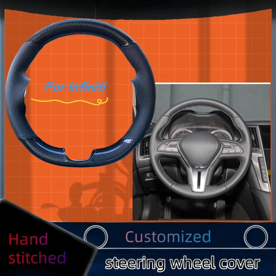 

Carbon Fiber Hand-stitched Car Steering Wheel Cover For Infiniti Q60 2016-2020 QX50 Q50 2018-2020 Car Interior Accessories