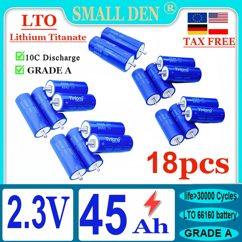 

18 шт., литий-титанатный аккумулятор 100% класса А, 2,3 В, 45 а/ч, LTO 10C, 12 В, 24 В, 48 В