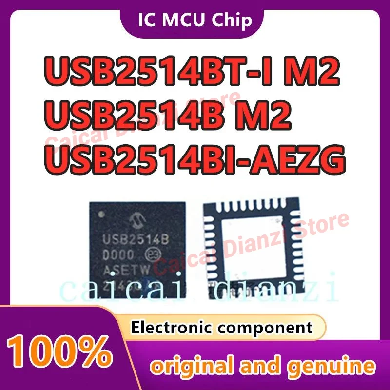 ชิป IC ชิป USB ของแท้ USB2514B-AEZC-TR USB2514BT-I USB2514BI-AEZG USB2514B-I ใหม่ USB2514B/M2