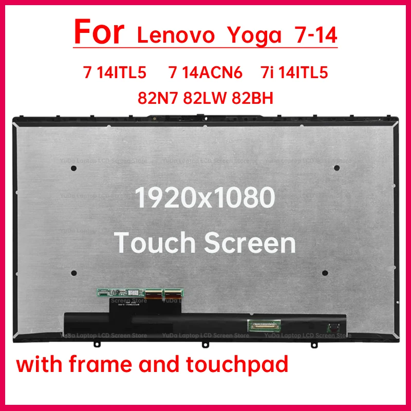 14 Inch Laptop LCD Touch Screen For Lenovo Yoga 7-14 7 14ITL5 7 14ACN6 7i 14ITL5 82N7 82LW 82BH Digitizer Assembly Replacement