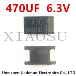 (20pcs)100% New Replace OE128 OE907 patch tantalum capacitor 470UF 6.3V 330UF 6.3V Tantalum capacitor Chipset