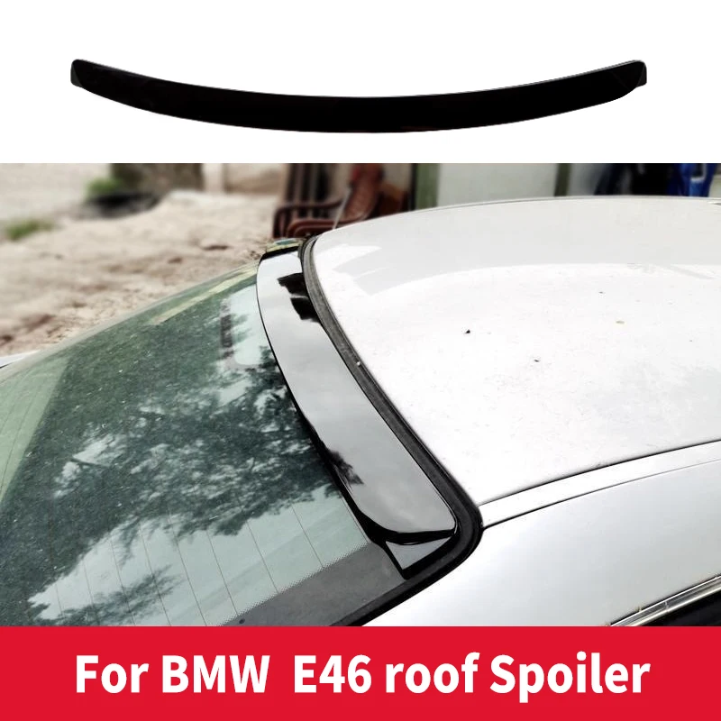 For BMW 3 Series E46 1988-2004 year Rear Window Roof Car Spoiler Wing High Quality ABS Black Carbon Tuning Accessories Stylin