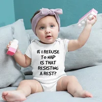 If I Refuse To Take A Nap Is That Resisting A Rest Newborn Bodysuit Pregnancy Announcement Clothes Baby Coming Soon Gifts