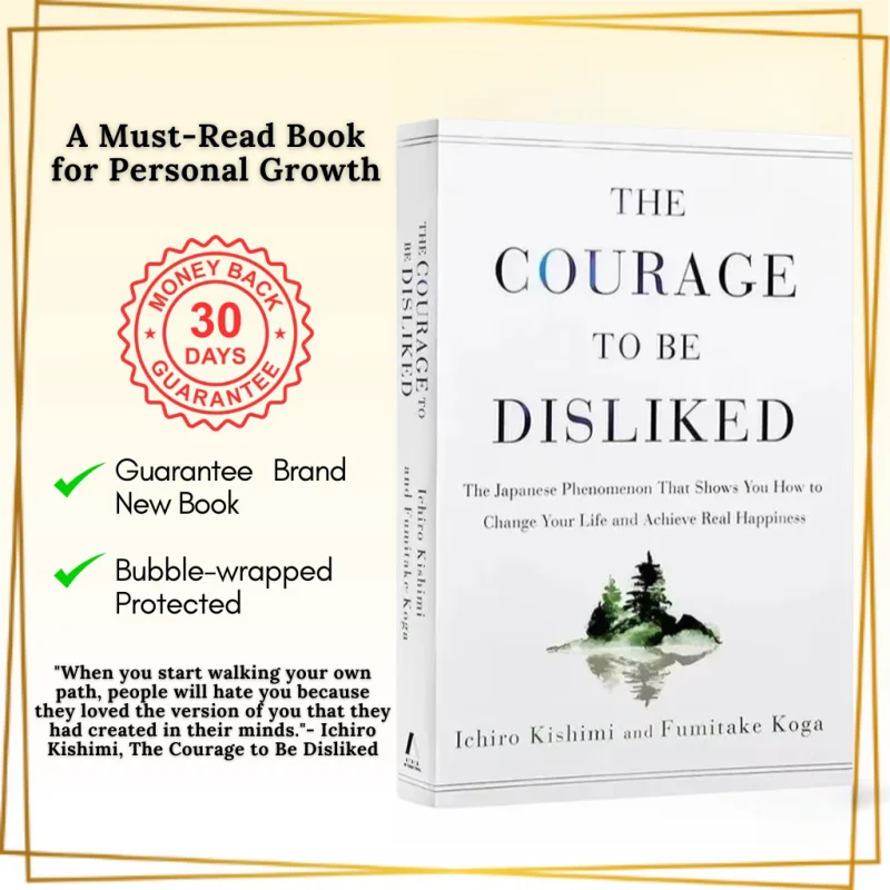 

2026【HOT SALE】The Courage to Be Disliked How to Free Yourself Change Your Life and Achieve Real Happiness Paperback English Book
