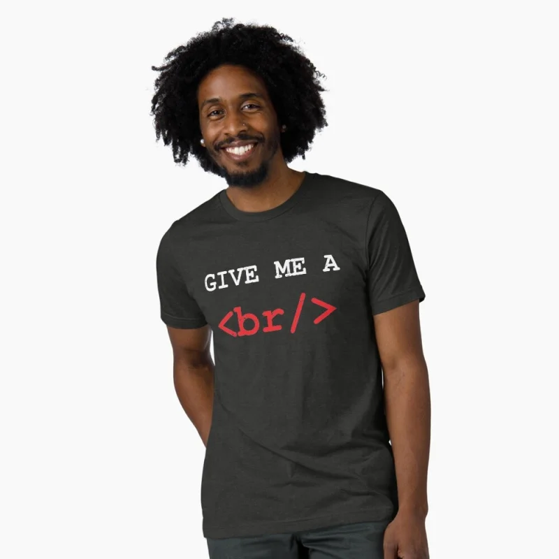 

Give me a break HTML Tag Funny Developer Gift t shirt for Software Engineer Graphic clothes 100% cotton printed All size Tops