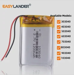 3.7V 303040 403040 450mAh 503040 600mAh 603040 703040 803040 1000mAh 903040 103040 1200mAh Lithium Polymer Battery For Player