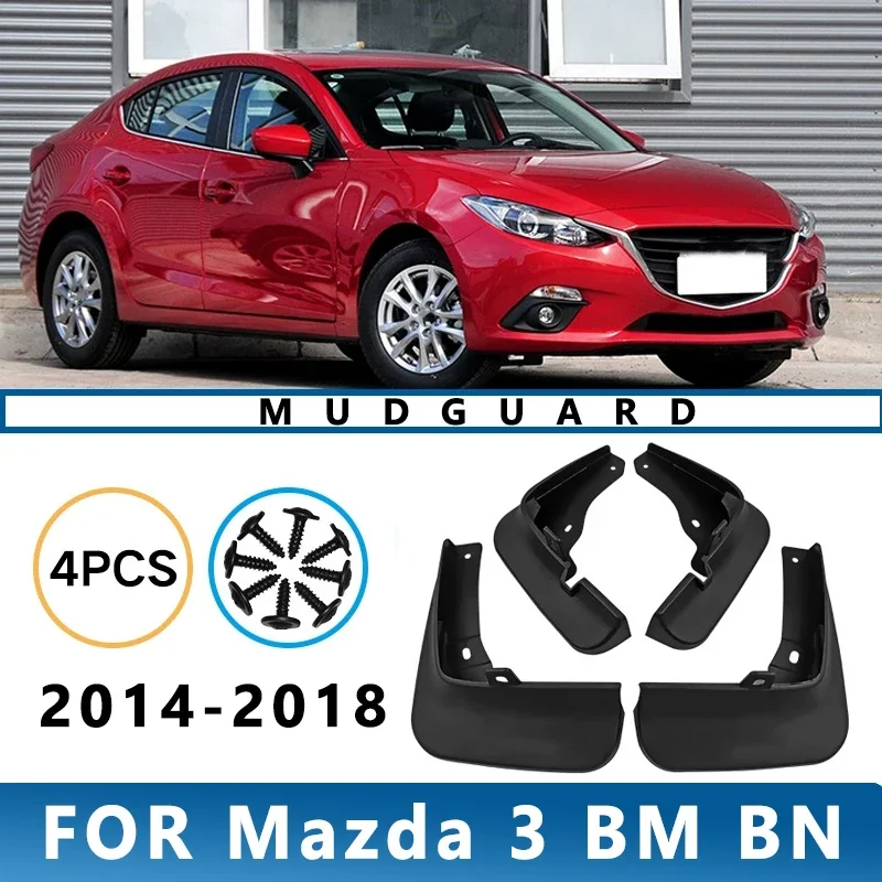 

Mud Flaps Fit for Mazda 3 BM BN 2014-2018 2015 2016 2017 Mudguards Tire Fenders Splash Proof Accessories Wheel Guards 4ps