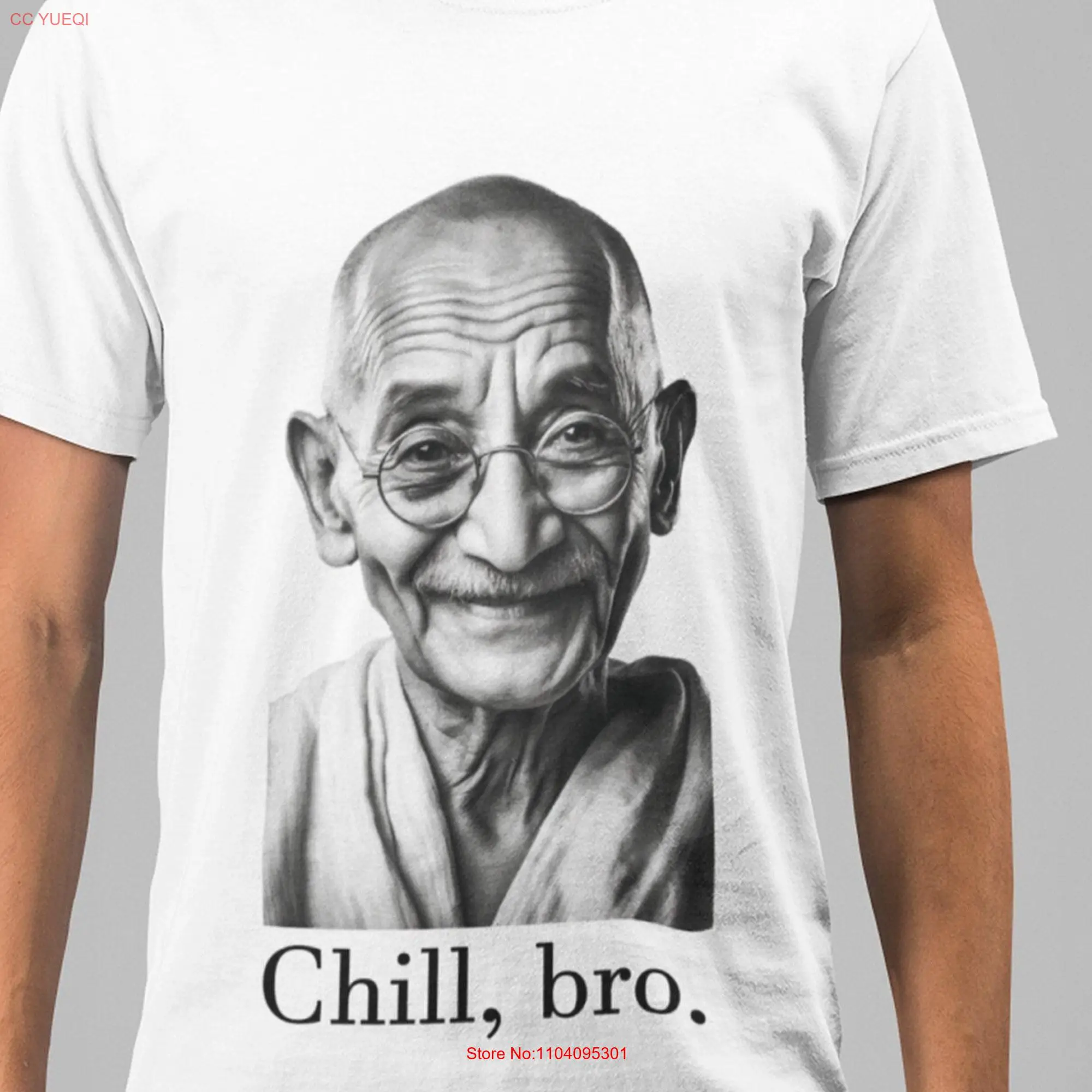 Gandhi T Shirt Funny Historical Characters Chill Bro long or short sleeves