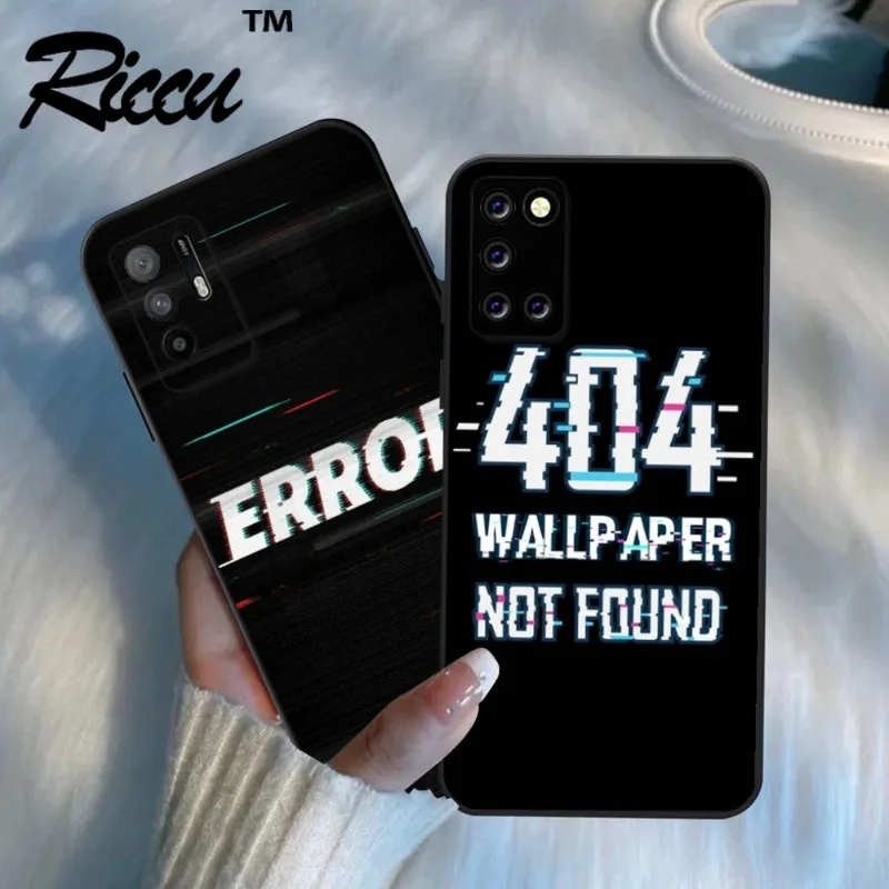 Error 404 Not Found Phone Case For Oppo A52 A15 A32  A55 A72 A74 A92S A95 ACE2 K9 K9pro realme C21 FindX3pro FindX3 Cover