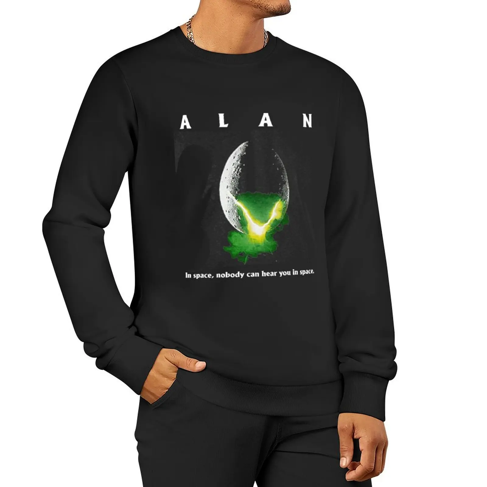 

Alan In Space,Nobody Can Hear You In Space Sweatshirt autumn jacket men new in hoodies & sweatshirts