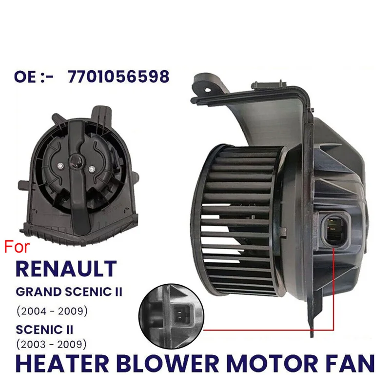 HEATER BLOWER MOTOR FAN FOR RENAULT SCENIC GRAND SCENIC MK2 03-09 7701056598