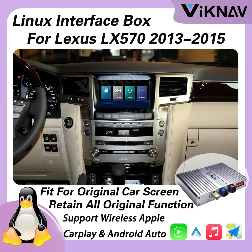 

Viknav Linux Box для Lexus LX570/Toyota LC200 2013-2015 Беспроводная связь Apple CarPlay Android Auto Поддержка только оригинального автомобильного экрана