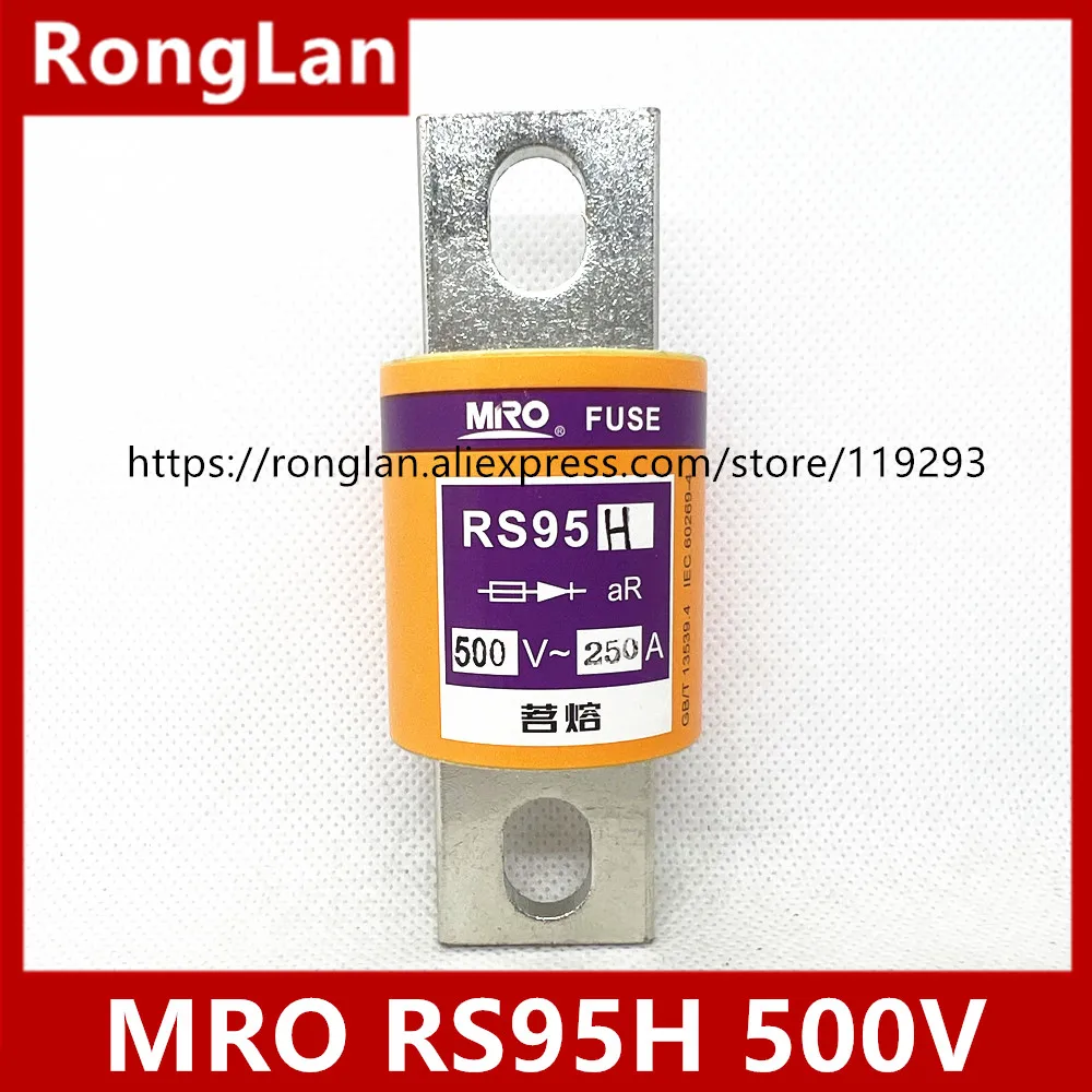 Mingrong MRO RS95H 500V 300A 150A 175A 200A 250A 315A 350A 400A 450A -5PCS/LOT