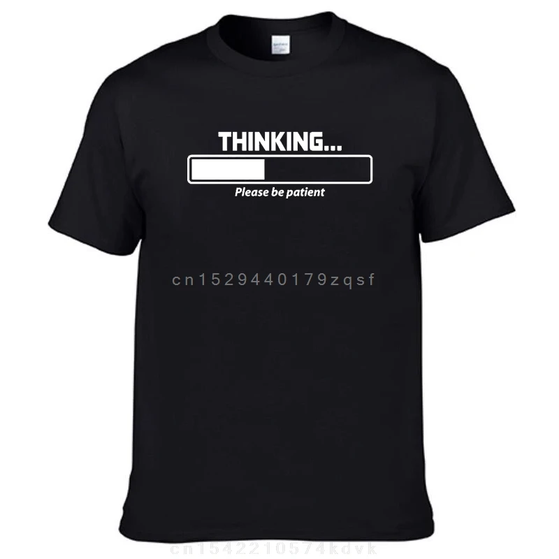 

Мышление, пожалуйста, будьте терпеливы, новинка, саркастическая забавная футболка с рисунком для взрослых