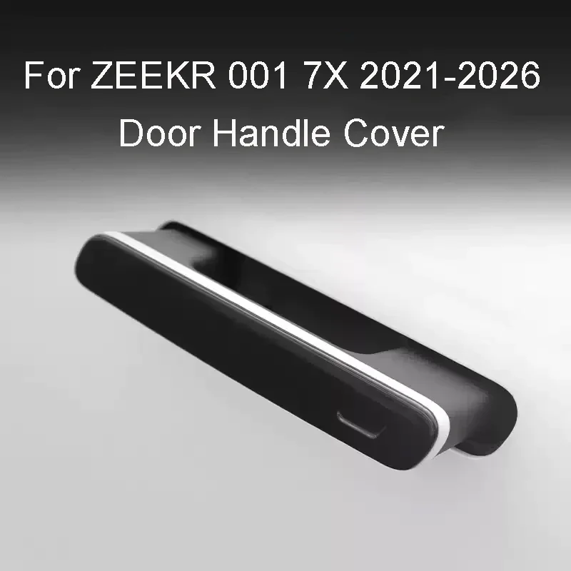 

For ZEEKR 001 7X 2021-2026 Car ABS Door Handle Cover Anti Scratch Waterproof Durable Decoration Auto Exterior Protect Accessory