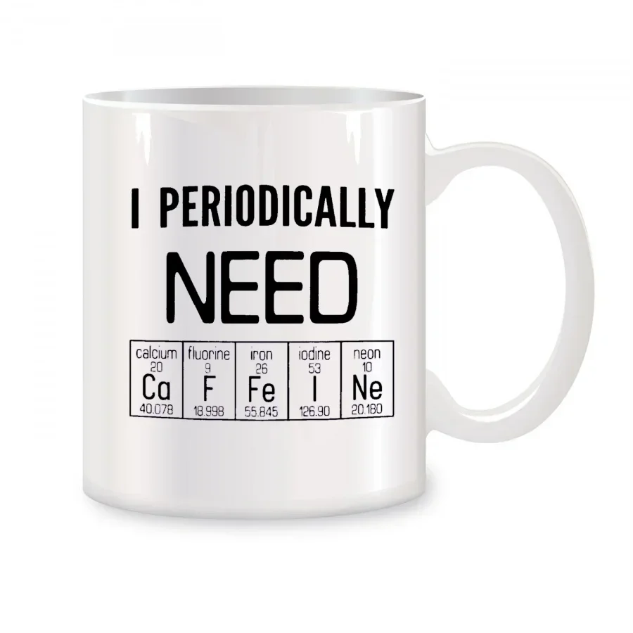 I Periodically Need Caffeine Mugs For Professor Chemistry Lovers Friends Birthday Novelty Coffee Ceramic Tea Cups White 11 oz