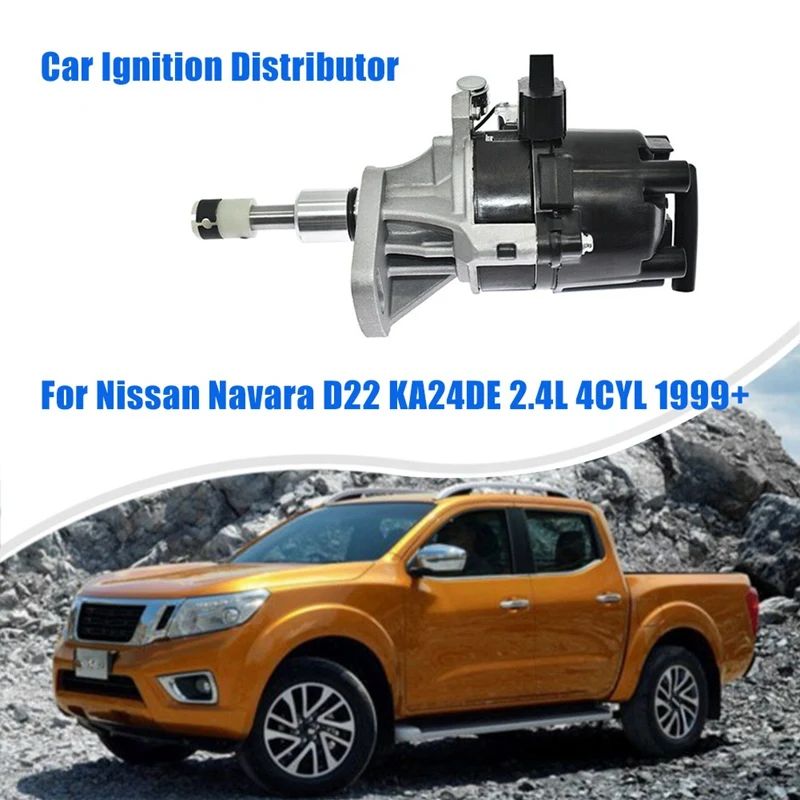 

22100-VJ262 Car Ignition Distributor For Nissan Navara D22 KA24DE 2.4L 4CYL 1999+ Replacement Spare Parts