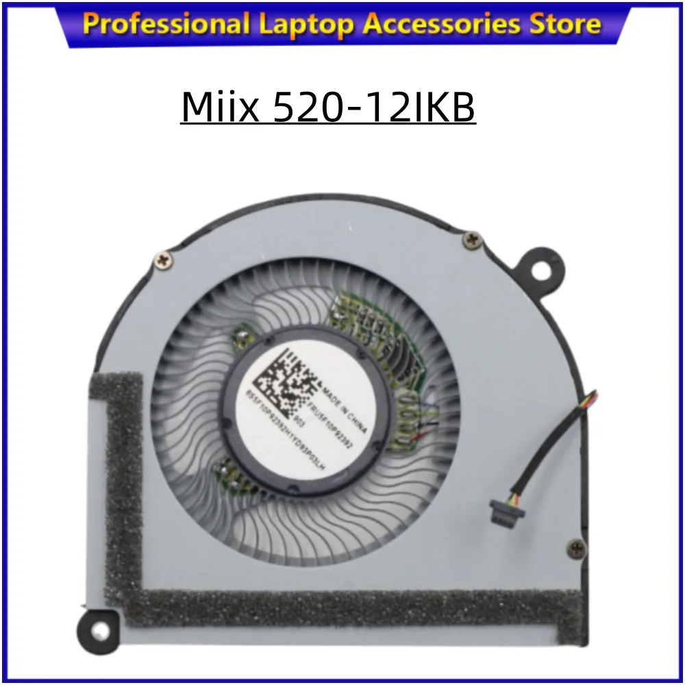 Original For Lenovo Notebook Fan Cpu Cooling Fan MIIX 510 MIIX 510-12IKB MIIX 520 Miix 520-12IKB ND55C46 5F10P92392 5F10M13933