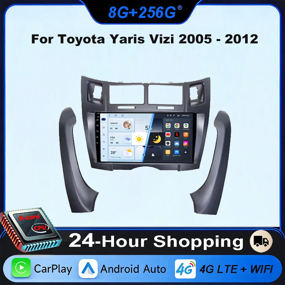 

Car Radio For Toyota Yaris Vizi 2005 2006 2007 - 2012 Carplay Auto Stereo Player Multimedia 4G WIFI 2din DVD Video 8core Screen