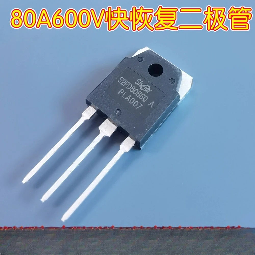 S2FD80B60 inverter welding machine 80A 600V fast recovery diode 8060 secondary rectifier
