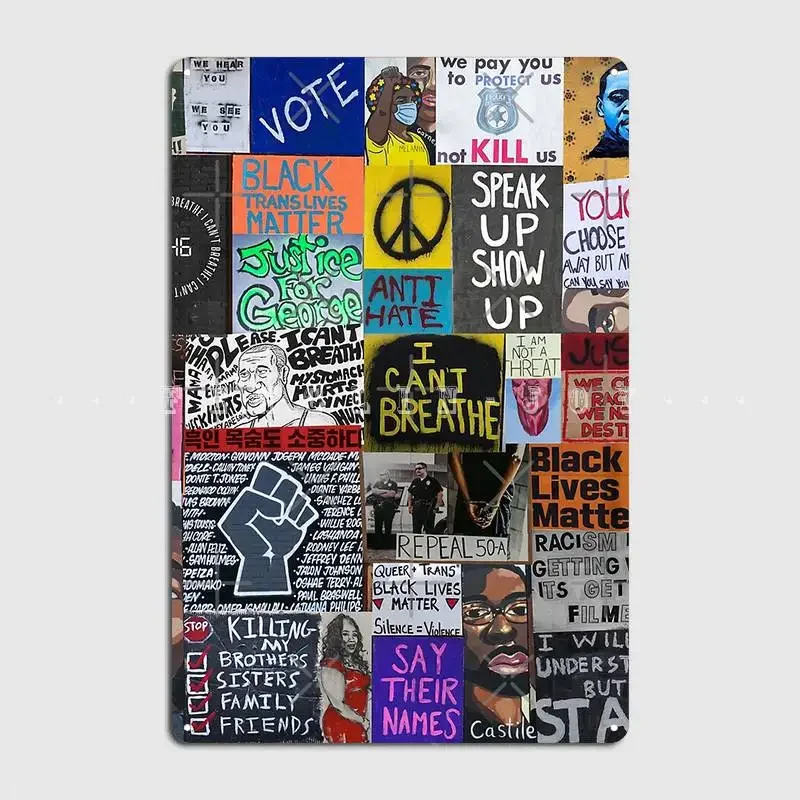 Blm Collage Collection Of Creatives Protest Signs And Street Art Metal Sign Cre…