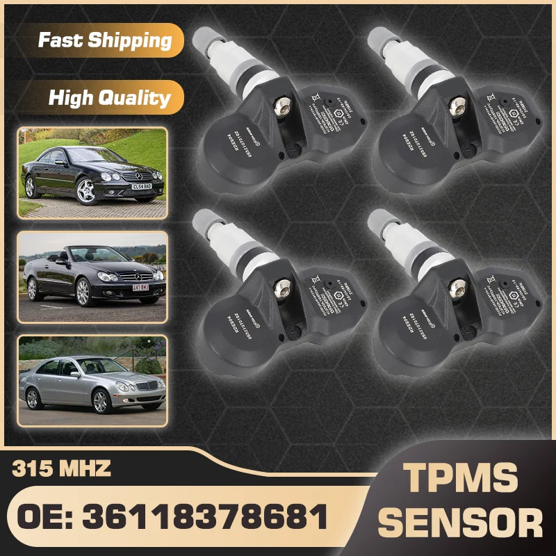 

1/4PCS TPMS Tire Pressure Sensor For Mercedes-Benz CL Class 2000-2006 CLK Class 2006-2009 E Class 1999-2005 36118378681 315 MHz