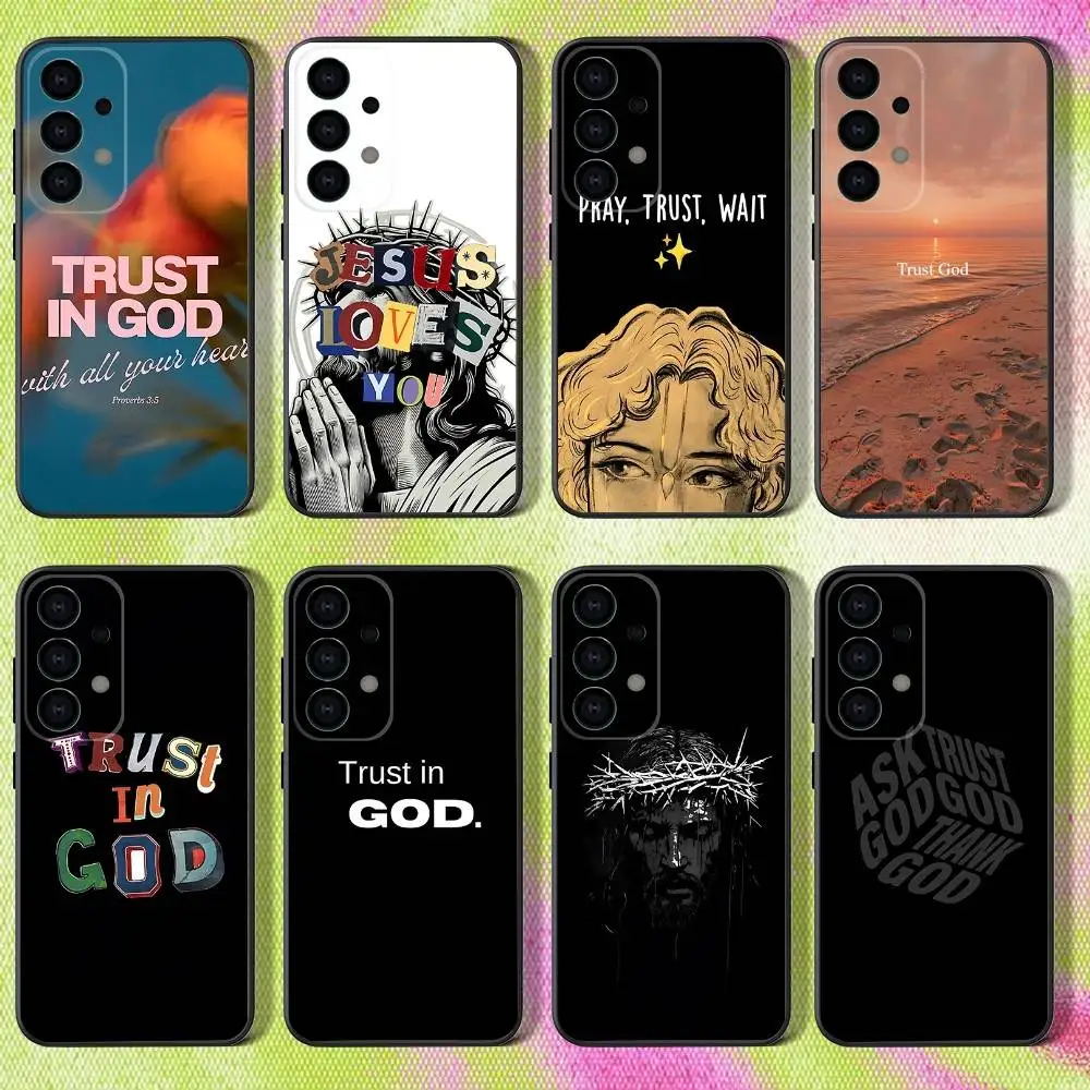 

Trust in God Phone Case For Samsung S25,S24,S21,S22,S23,S30,Ultra,S20,Plus,Fe,Lite,Note,10,9,5G Black Cover
