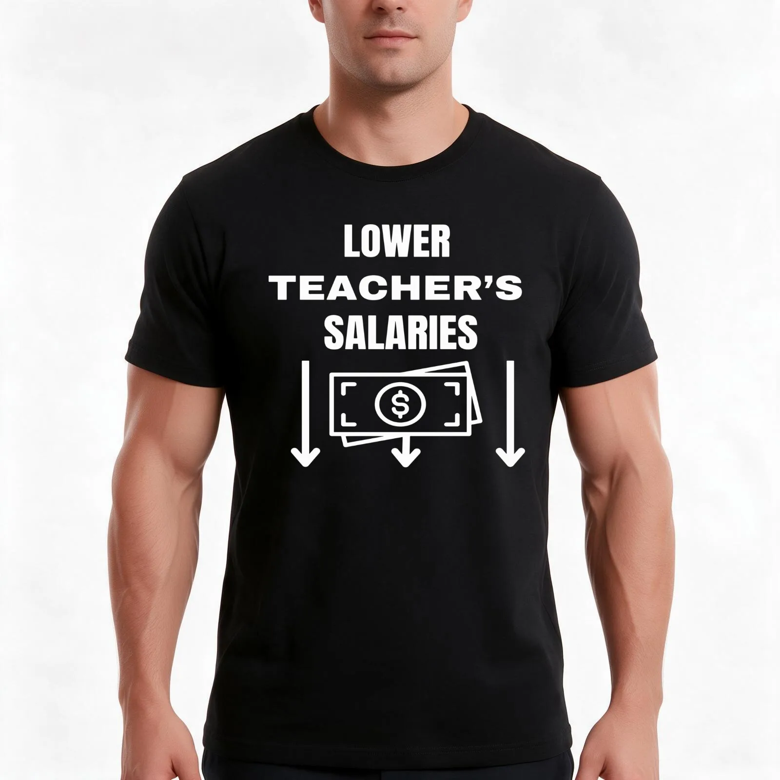 Lower Teacher's Salaries T-Shirt Summer Casual Cotton Tee Oversized Streetwear Tops Vintage Graphic Print Unisex Men Women