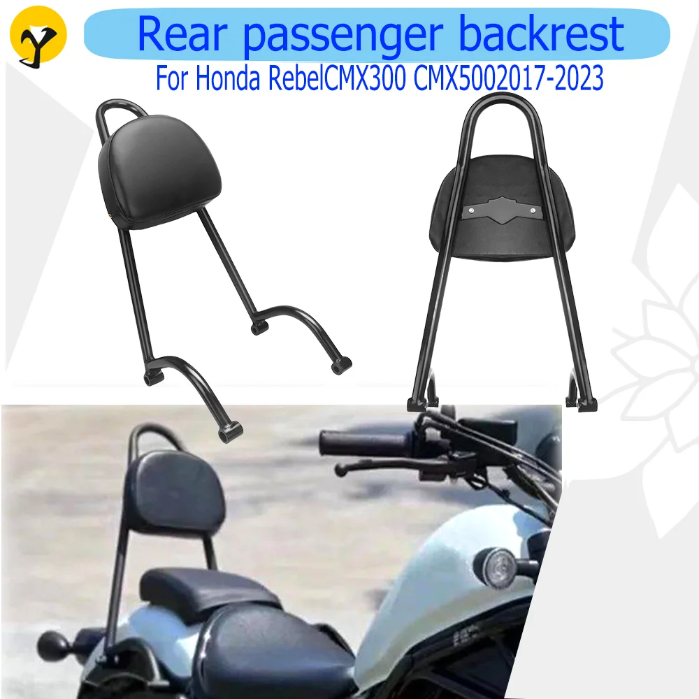 

Back Rest Sissy Bar For Honda Rebel CMX300 CMX500 CMX 500 300 2017-2023 Rear Passenger Backrest