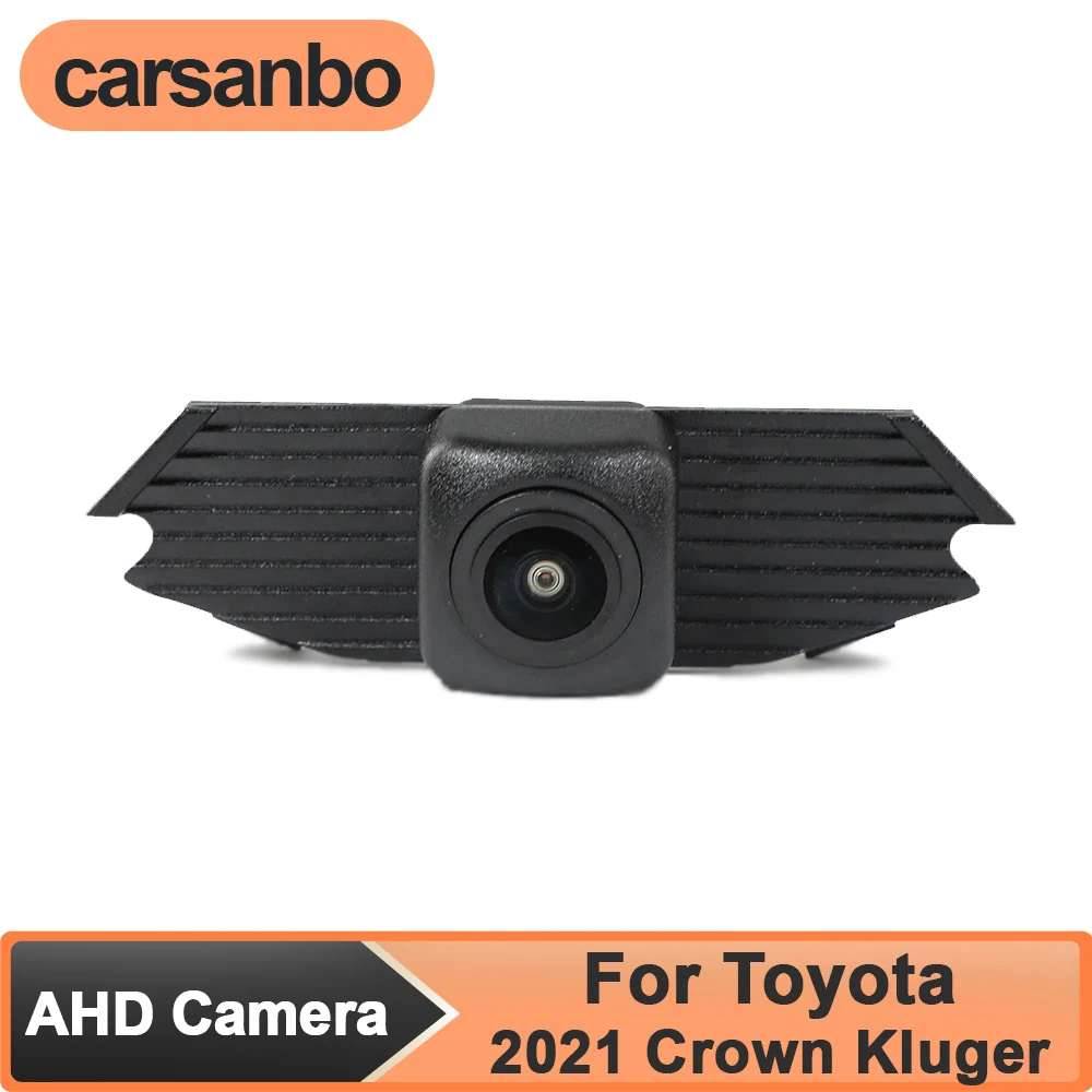 

Carsanbo AHD 1080P Waterproof 150° Car Front View Camera for Toyota 2021 Crown Kluger Night Vision Parking Monitoring System