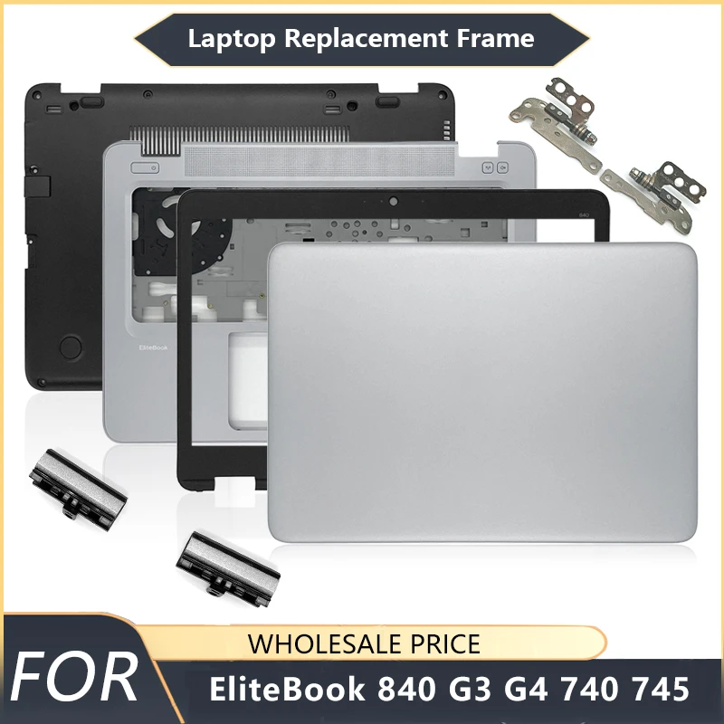 

NEW For HP EliteBook 840 G3 G4 740 745 Laptop LCD Back Cover Front Bezel Palmrest Bottom Case Laptop Frames