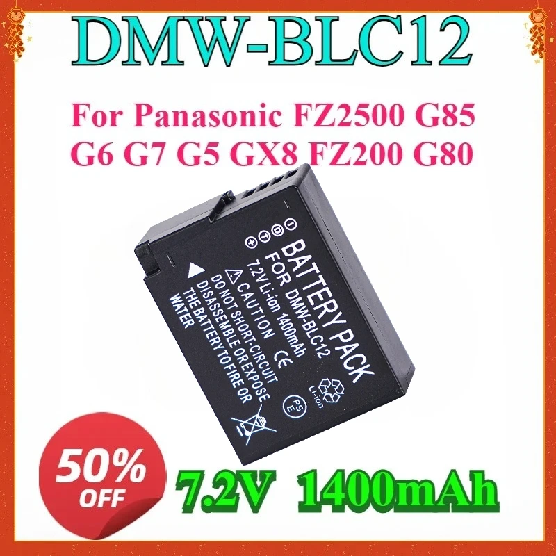 

For Panasonic FZ2500 G85 G6 G7 G5 GX8 FZ200 G80 New High-quality DMW-BLC12 7.2V 1400mAh Camera replaceable Battery
