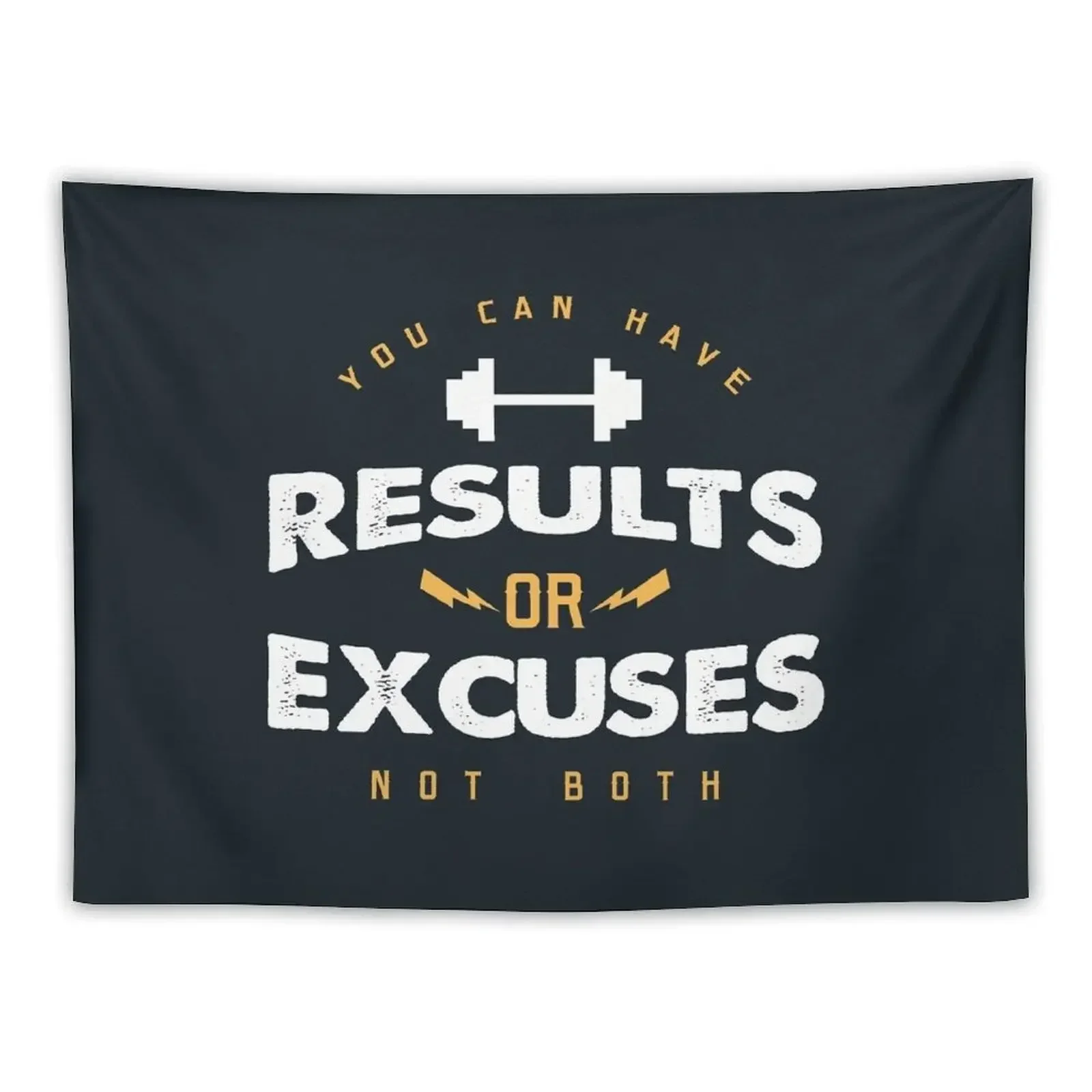 You can have Results or Excuses not both Tapestry Wall Decor Home Decorations Aesthetic Room Decor Tapestry