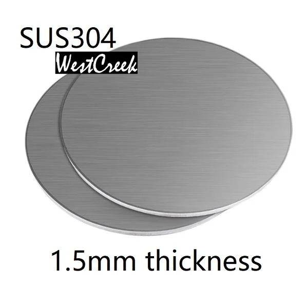 

WESTCREEK 1.5mm thickness Stainless steel disc plate SUS 304 circular flat-plate SS304 round wafer circular disc round sheet