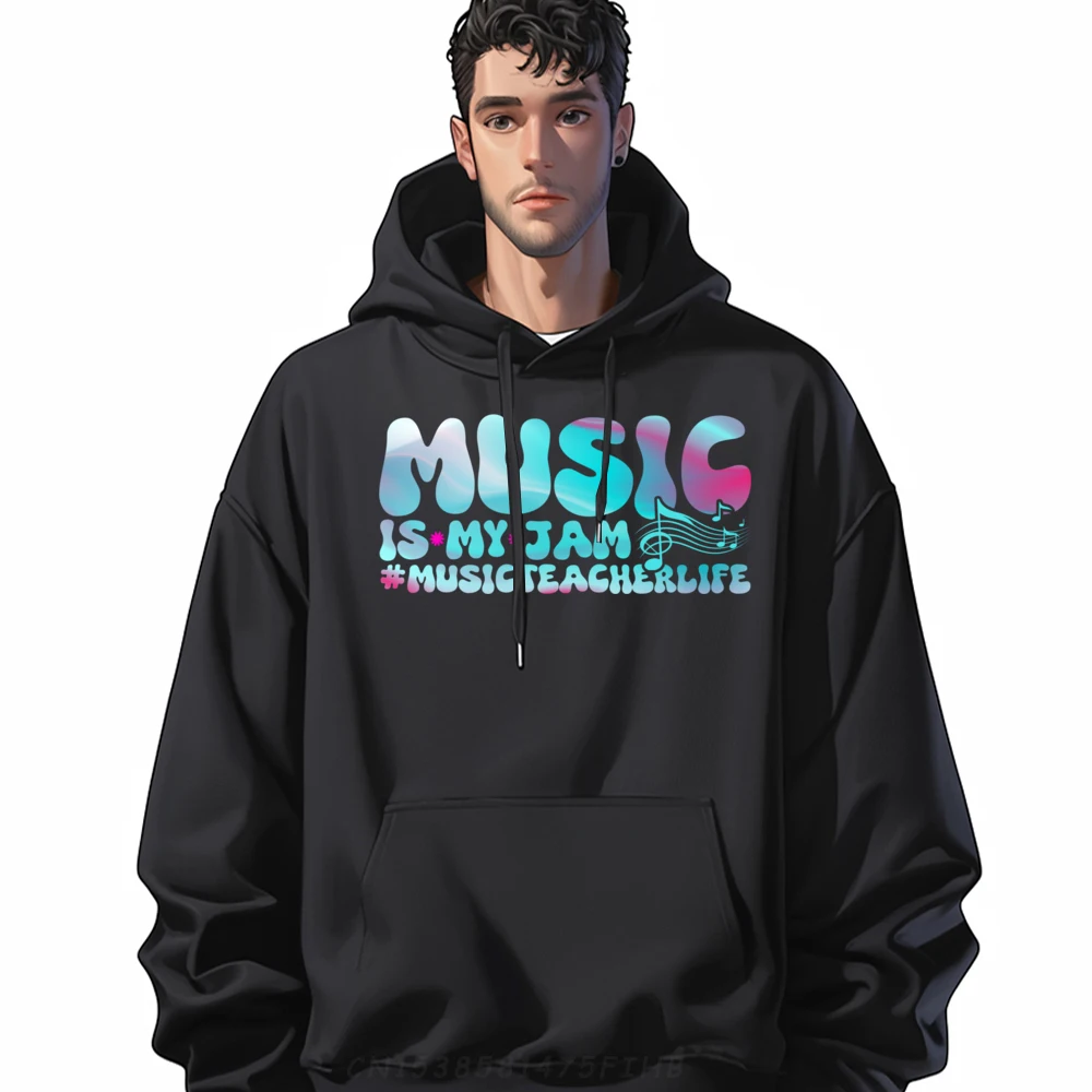 

Music Is My Jam Mathteacherlife School Teacher Graphic Sweatshirts Men Christmas Hoodie Leisure