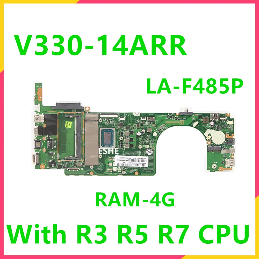 

LA-F485P Mainboard For Lenovo V330-14ARR Laptop Motherboard With R3-2200U R5-2500U R7-2700U RAM 4G 5B20R54434 5B20R54441