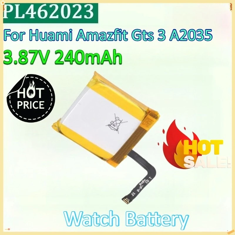 

New PL462023 3.87V 240mAh High-Capacity Smart Sports Watch Battery for Huami Amazfit Gts 3 A2035 Li-Ion Rechargeable Battery