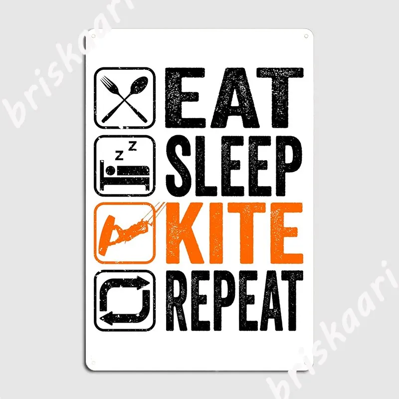 Eat Sleep Kite Repeat Kiteboarding Saying Metal Plaque Poster Painting Décor Customize Cinema Kitchen Tin Sign Posters