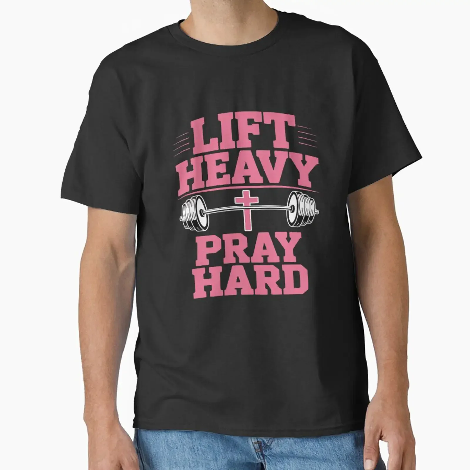 Lift Heavy Pray Hard Gym Workout Religious Christian Classic T Shirt vintage Washed homme Stretched Soft Breathable Comfortable